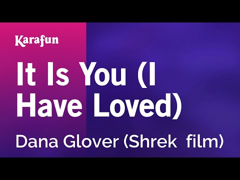 Karaoke It Is You (I Have Loved) - Dana Glover *