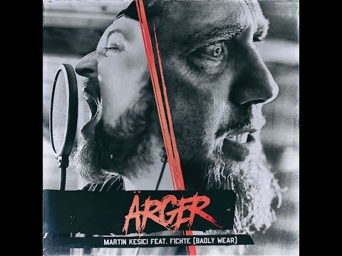 Martin Kesici feat. Holger „Fichte“ Fichtner von BADLY WEAR - ÄRGER  (Schweisser Cover)