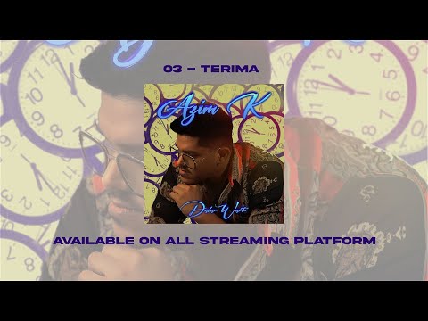 Azim K - Terima (Official Audio)
