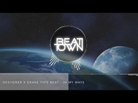 Desiigner x Drake Type Beat - In My Ways