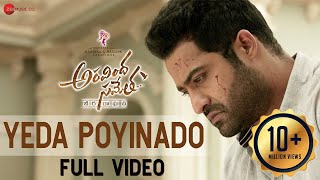 Yeda Poyinado - Full Video  Aravindha Sametha  Jr 