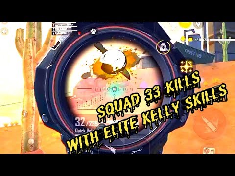 SQUAD 33 KILLS WITH ELITE KELLY SKILLS  FREE FIRE