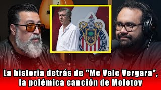 La historia detrás de "Me Vale Vergara", la polémica canción de Molotov | Miky Huidobro (Molotov)
