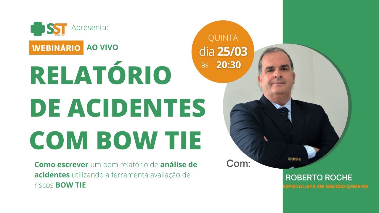 Ao vivo: Relatório de Análise de Acidentes com Bow Tie