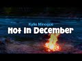 Kylie Minogue - Hot In December (Lyric Video)