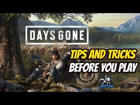 Tips and Tricks Before You Play Days Gone PS4