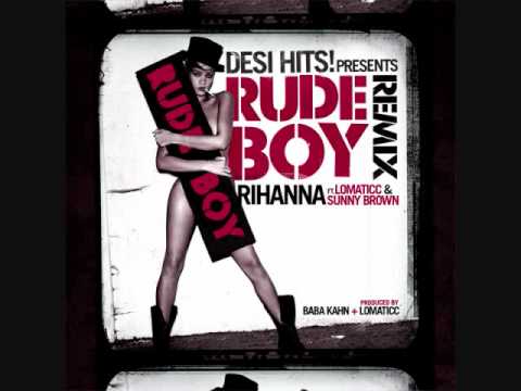 Rihanna ft. Lomaticc, Sunny Brown, Baba Kahn- Rudeboy(Culture Shock Desihits Remix)