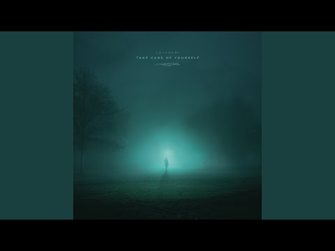 take care of yourself