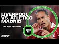Liverpool Vs Atletico Madrid Was A Champions League CLASSIC