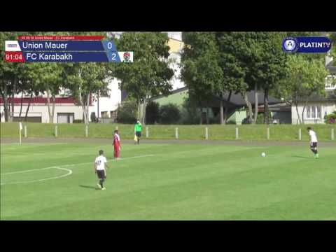 03.09.16 Union Mauer - FC Karabakh - Highlight  (2. Halbzeit / 91:09) am 03.09.2016 15:44