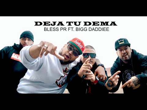 Drill, BlessPR, Bigg Daddie,  DEJA TU DEMA, ( MUR ON THE BEAT ) Temperamento,Guerrero,VIDEO OFICIAL 
