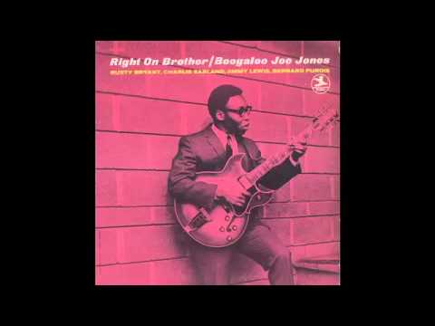 Boogaloo Joe Jones - Right On