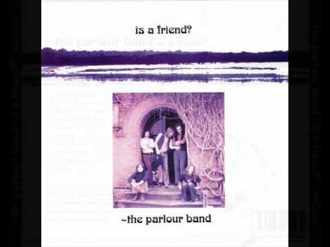 The Parlour Band - Forgotten Dreams