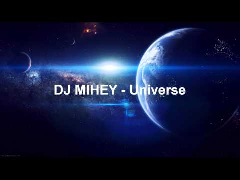 DJ MIHEY - Universe