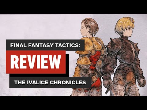 Final Fantasy Tactics: The Ivalice Chronicles Review