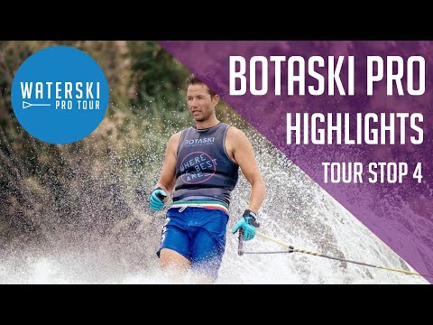 Botaski ProAm: Final Highlights - Waterski Pro Tour Stop 4
