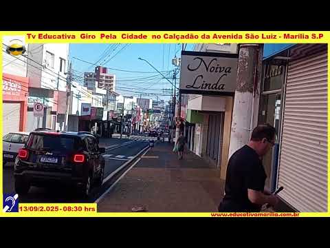 Tv Educativa Giro pela Cidade Avenida São Luiz em Marília S.P