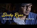 DECKY RYAN MASIH ADAKAH CINTA MUCHSIN ALATAS COVER