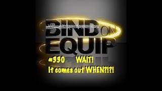 Bind On Equip 330