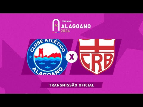 Atlético Alagoano x CRB   ALAGOANO FEMININO   2ª RODADA