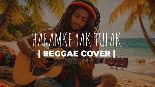 Download lagu Lagu Sasak Terbaru HARAMKE YAK TULAK MALIK Cover Reggae  mp3