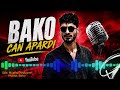 Bako Can Apardı 2026