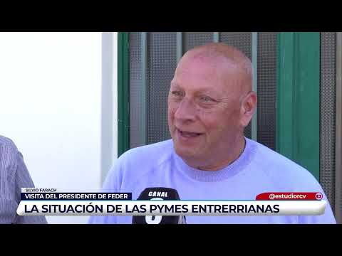 Silvio Farach - La situación de las PYMES entrerrianas