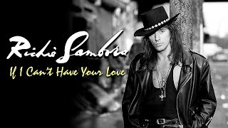 Richie Sambora - If I Can&#39;t Have Your Love (Subtitulado)
