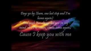 Hot Chelle Rae - Keep You With Me Lyrics