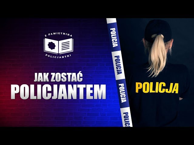 Praca W Policji Jak Spełnić Wymagania Aplikujpl 2230