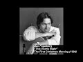 This Endris Night ~ Dan Fogelberg