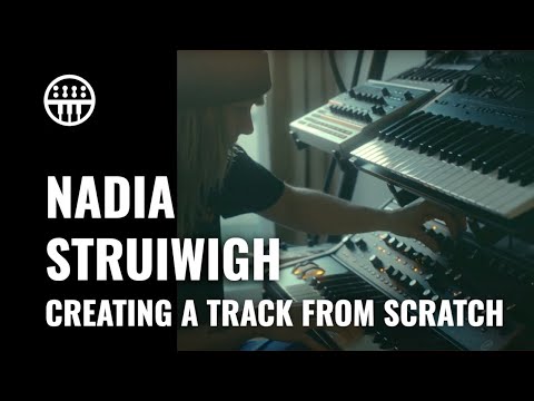 Nadia Struiwigh creates a track from scratch | Thomann