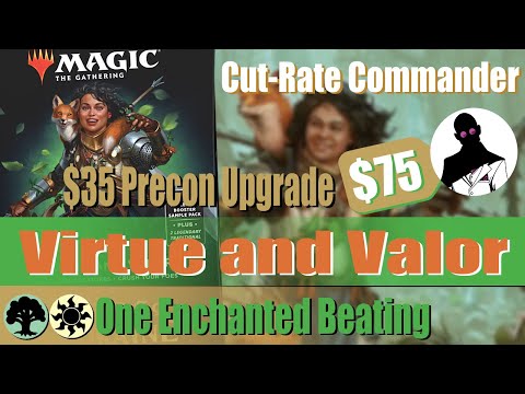 Virtue and Valor | Precon Upgrade Guide | Cut-Rate Commander | Commander | MTG | EDH
