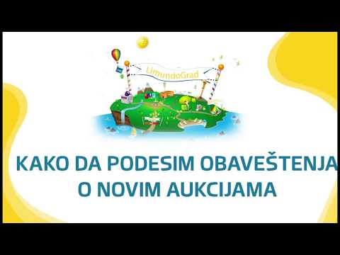 Kako da podesim da primam obaveštenje o novim aukcijama?