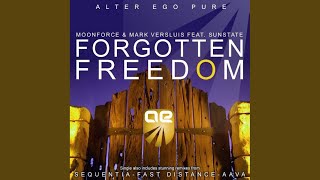 Forgotten Freedom (Fast Distance Remix)