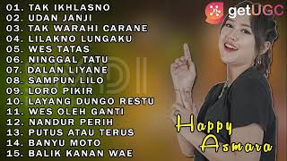 Download lagu HAPPY ASMARA 'TAK IKHLASNO' | FULL ALBUM TERPOPULER 2021 mp3