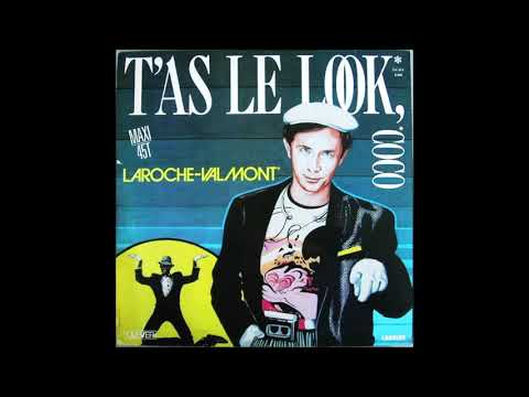 Laroche Valmont - T'As Le Look, Coco (Version Maxi)