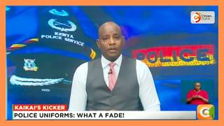 | KAIKAI'S KICKER | POLICE UNIFORMS : WHAT A FADE !