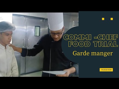 #viral#food trail || garde manger || commi- chef selection process || re hiring chef#youtubevideo#@