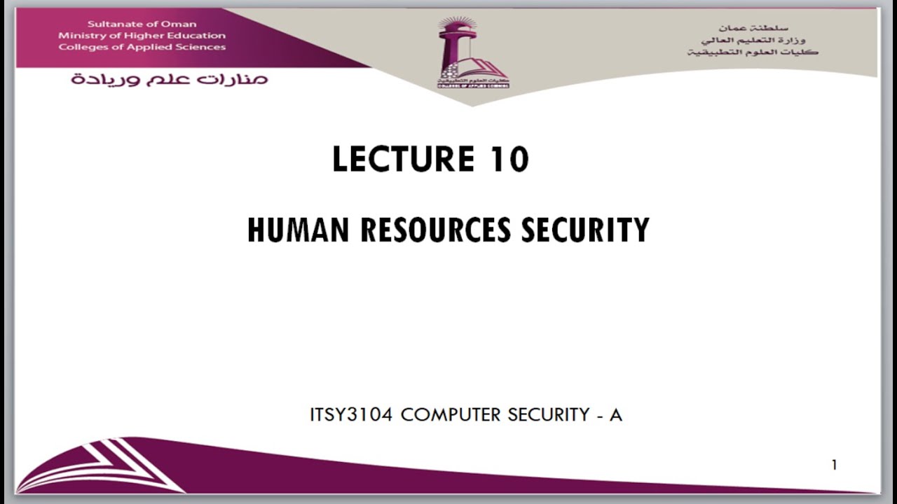 LECTURE 10 HUMAN RESOURCES SECURITY