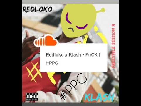 REDLOKO x KLASH - FUCK ¡ ( #PPG official Audio )