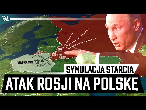 Jak wyglądałby ATAK ROSJI na POLSKĘ - Czy jesteśmy już BEZPIECZNI