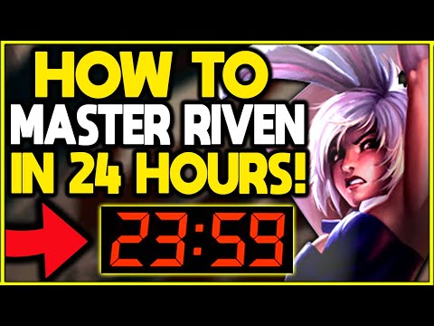 How To MASTER RIVEN in JUST 24 HOURS! | Season 11 Riven Guide