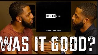 2 CHAINZ (FEAT. DRAKE AND QUAVO) &quot;BIGGER THAN YOU&quot; REACTION AND REVIEW #MALLORYBROS 4K