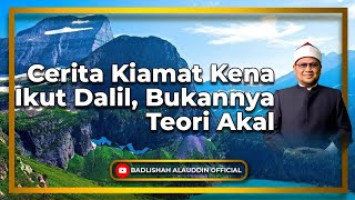 Download lagu “Cerita Kiamat Kena Ikut Dalil, Bukannya Teori Akal” - Dato' Ustaz Badli Shah Alauddin mp3 Download lagu “Cerita Kiamat Kena Ikut Dalil, Bukannya Teori Akal” - Dato' Ustaz Badli Shah Alauddin mp3