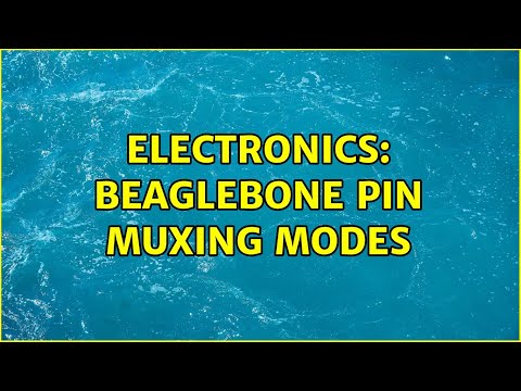 Electronics: Beaglebone pin muxing modes