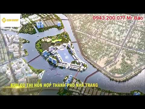 Khu đô thị hợp hợp TP Nha Trang CĐT Tập đoàn Sungroup quy mô 226,7m2