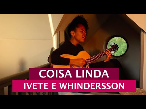 Coisa linda l Ivete Sangalo e Whindersson Nunes l Cover