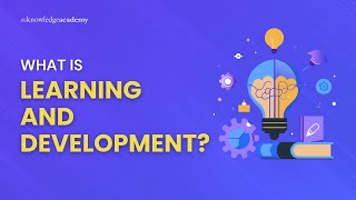 What is Learning and Development | Introduction to L&D Explained Under 3 Minutes