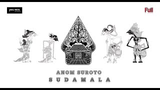 Download lagu SUDAMALA Jadul Ki.Anom Suroto Full Non STOP mp3